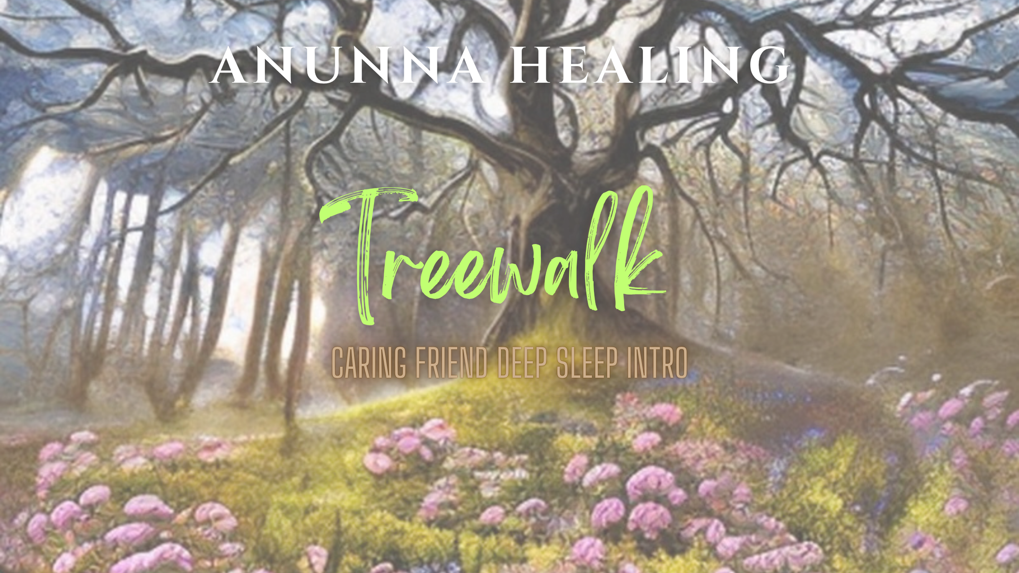 Walk with Anunna through the woods...