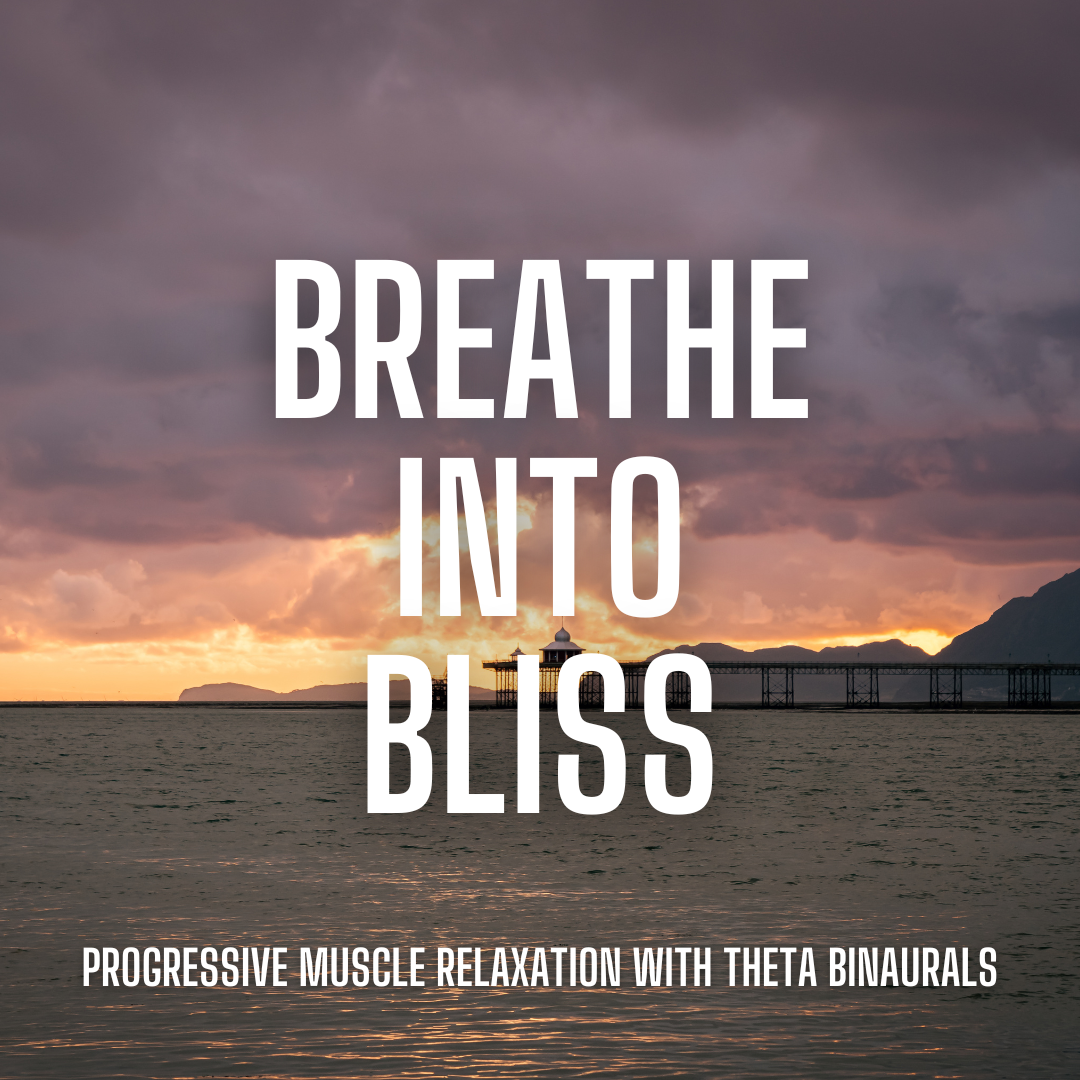 Breathe Into Bliss: Progressive Muscle Relaxation