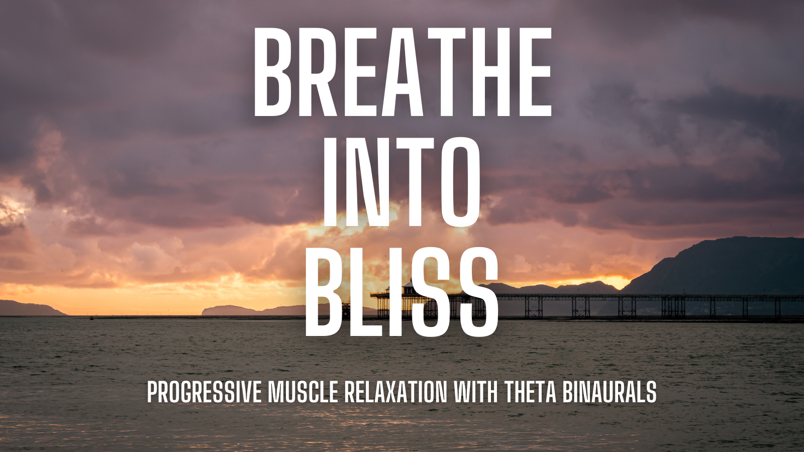 Breathe Into Bliss | Body Relaxation with Hypnotic Breath work