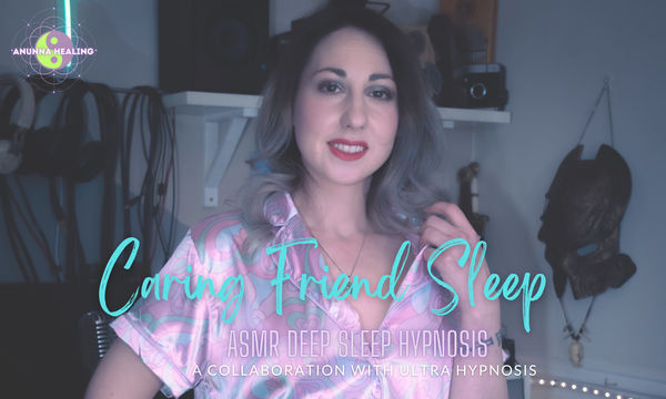 Caring Friend Sleep | Ultra Hypnosis Collaboration
